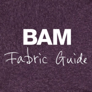 BAM FAbric Guide